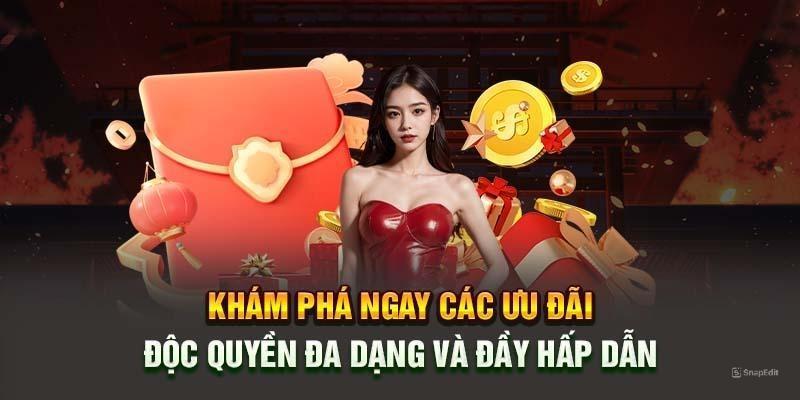 Tổng hợp ưu đãi sân chơi hấp dẫn